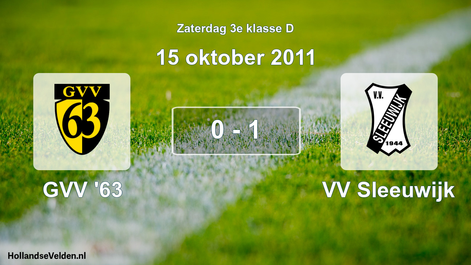 Total number of matches played: GVV '63 - VV Sleeuwijk 0 - 1 (15 October 2011)