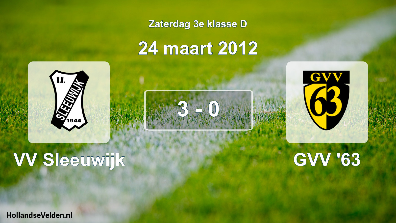 Total number of matches played: VV Sleeuwijk - GVV '63 3 - 0 (24 March 2012)