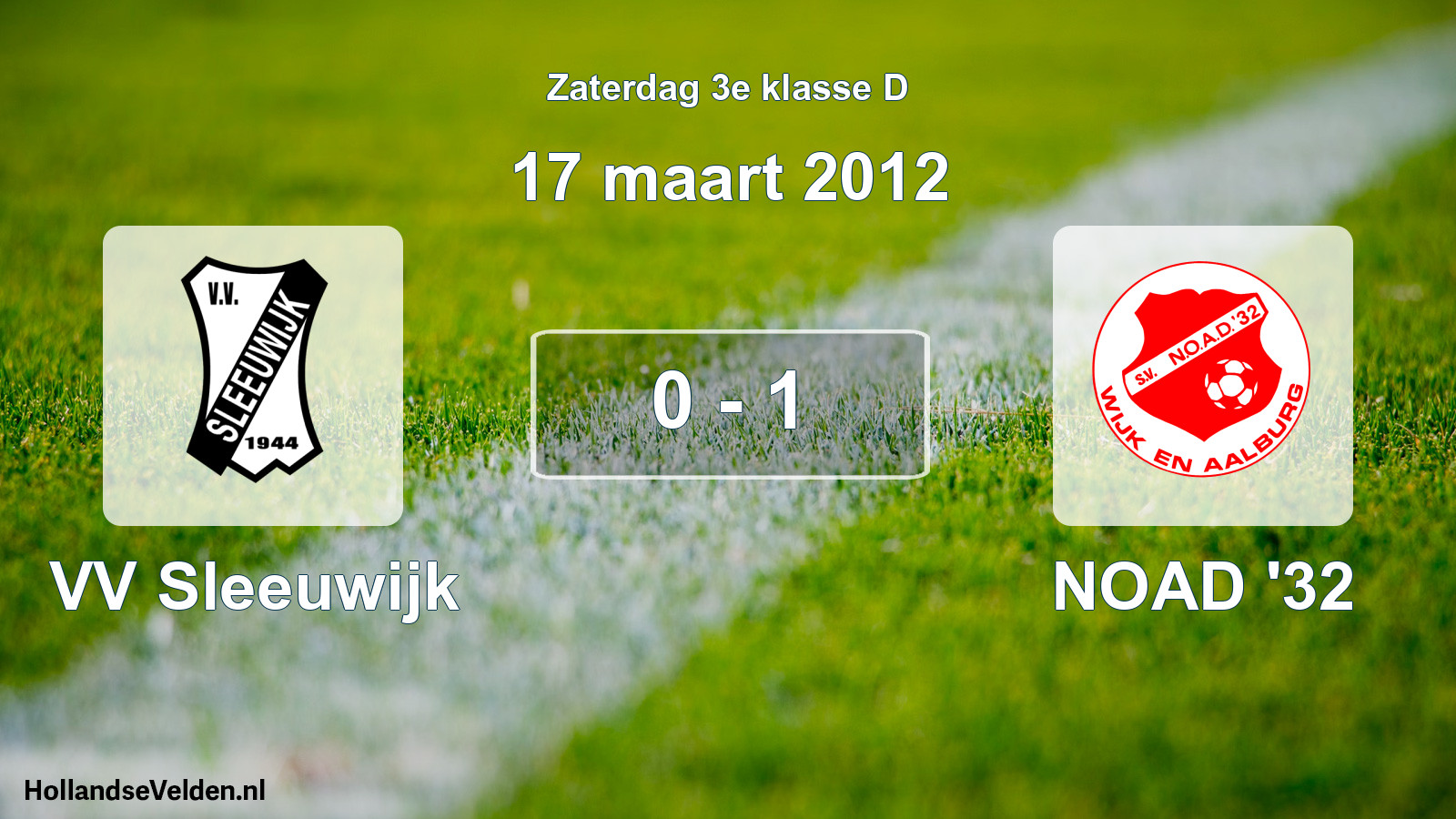 Total number of matches played: VV Sleeuwijk - NOAD '32 0 - 1 (17 March 2012)
