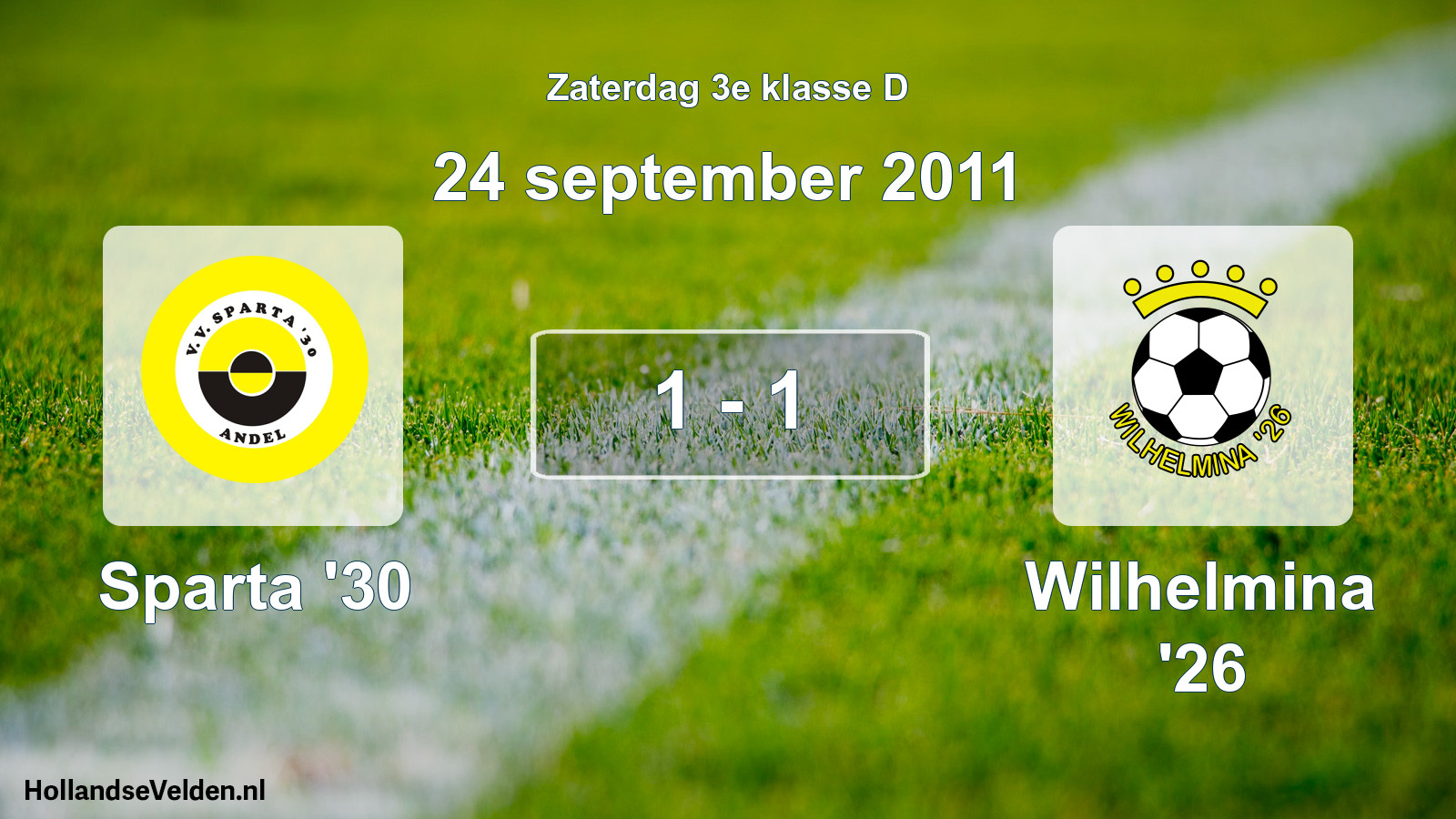 Total number of matches played: Sparta '30 - Wilhelmina '26 1 - 1 (24 September 2011)