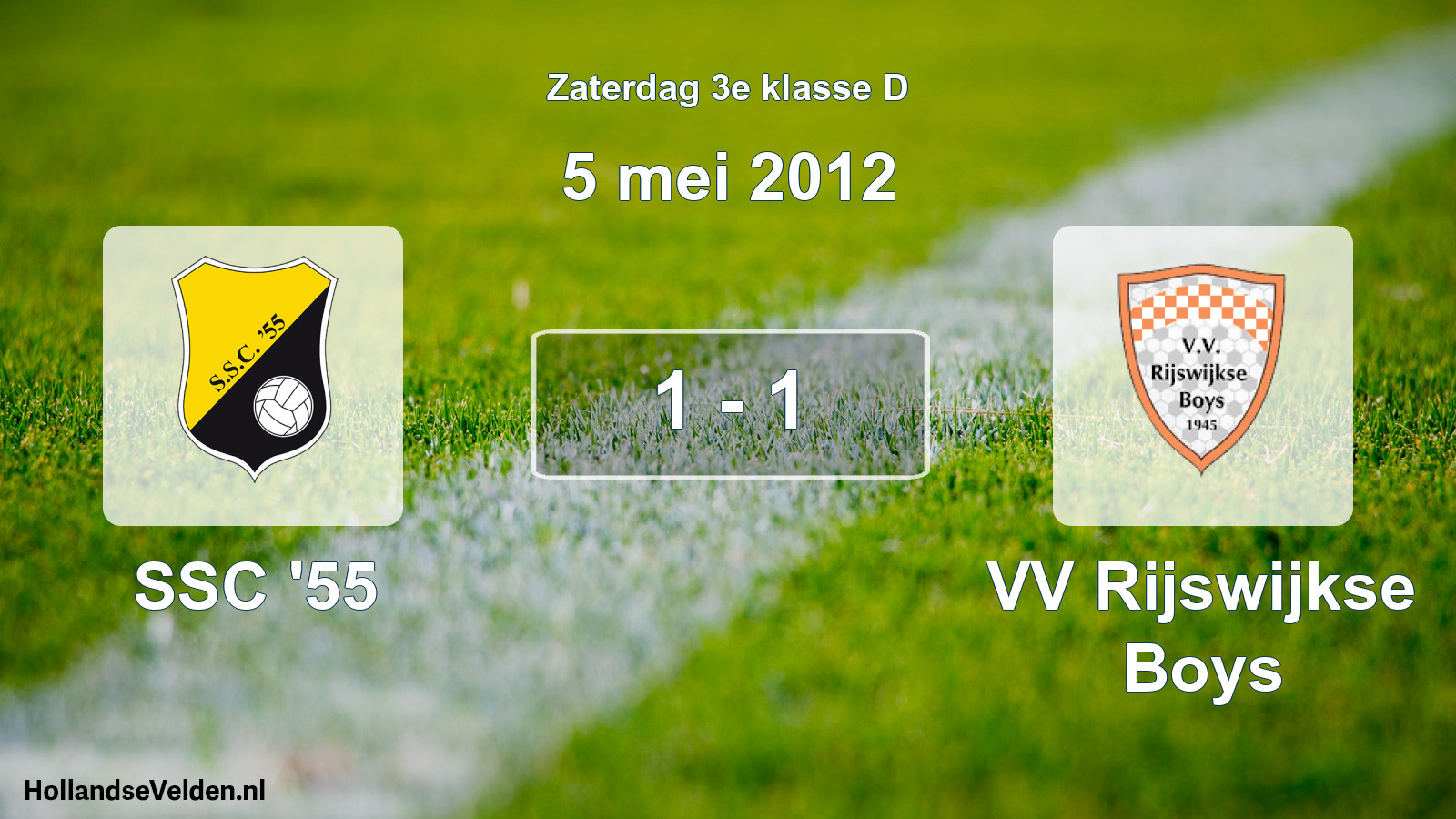 Total number of matches played: SSC '55 - VV Rijswijkse Boys 1 - 1 (5 May 2012)