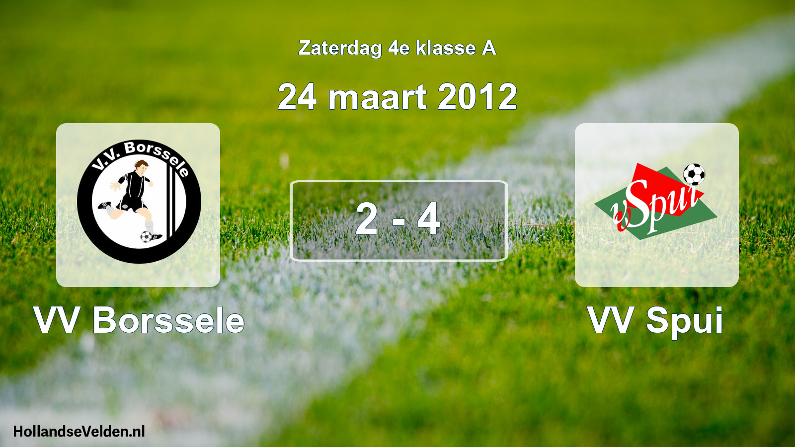 Total number of matches played: VV Borssele - VV Spui 2 - 4 (24 March 2012)