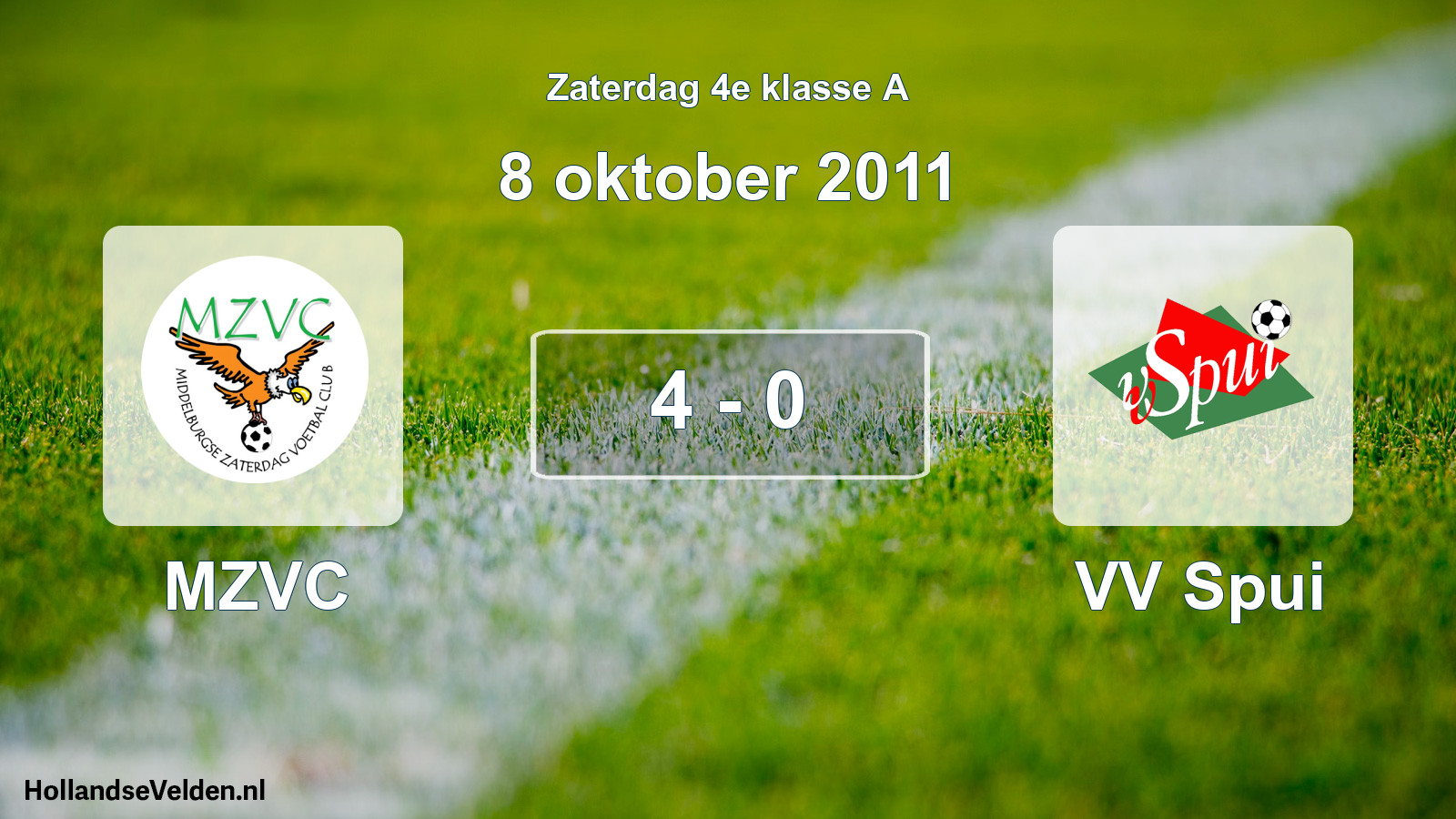 Total number of matches played: MZVC - VV Spui 4 - 0 (8 October 2011)