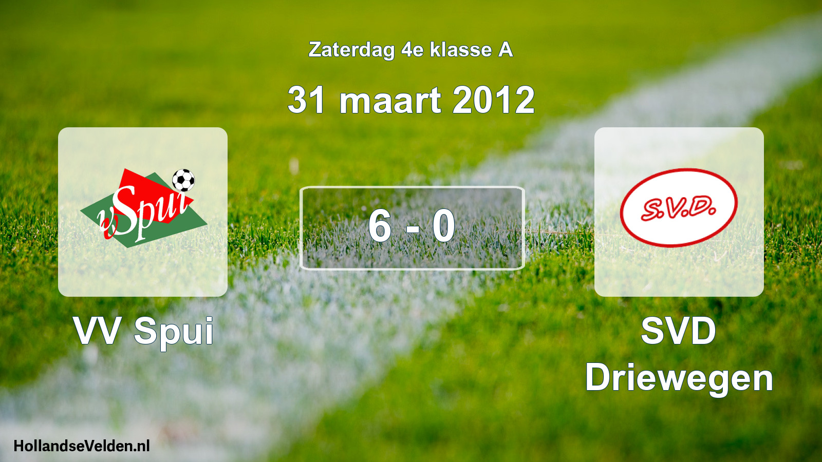 Total number of matches played: VV Spui - SVD Driewegen 6 - 0 (31 March 2012)