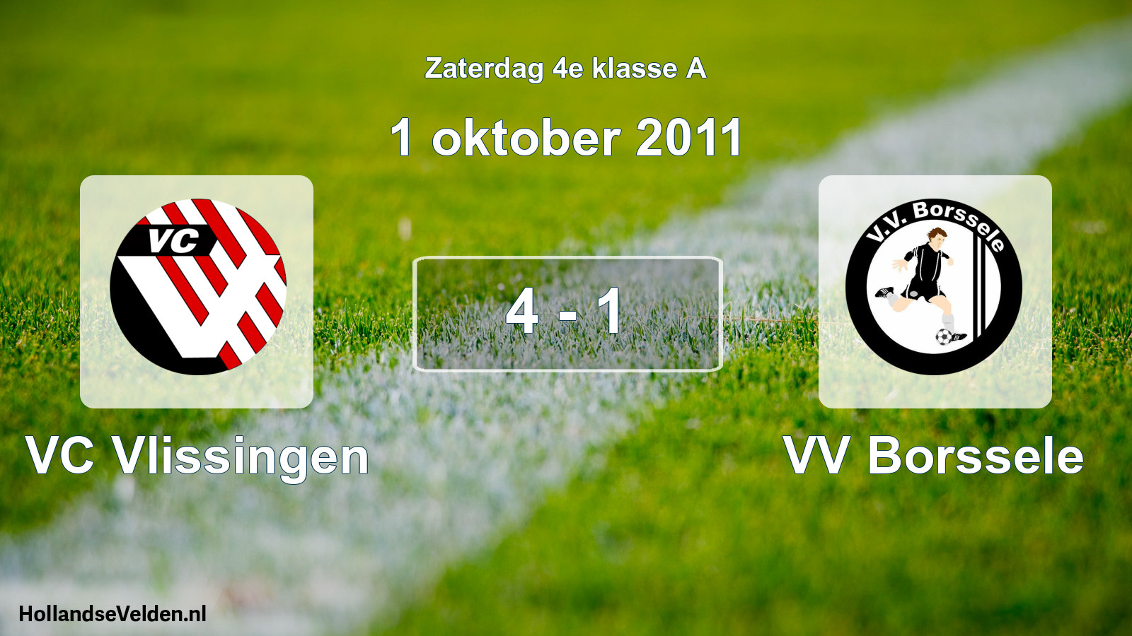 Total number of matches played: VC Vlissingen - VV Borssele 4 - 1 (1 October 2011)