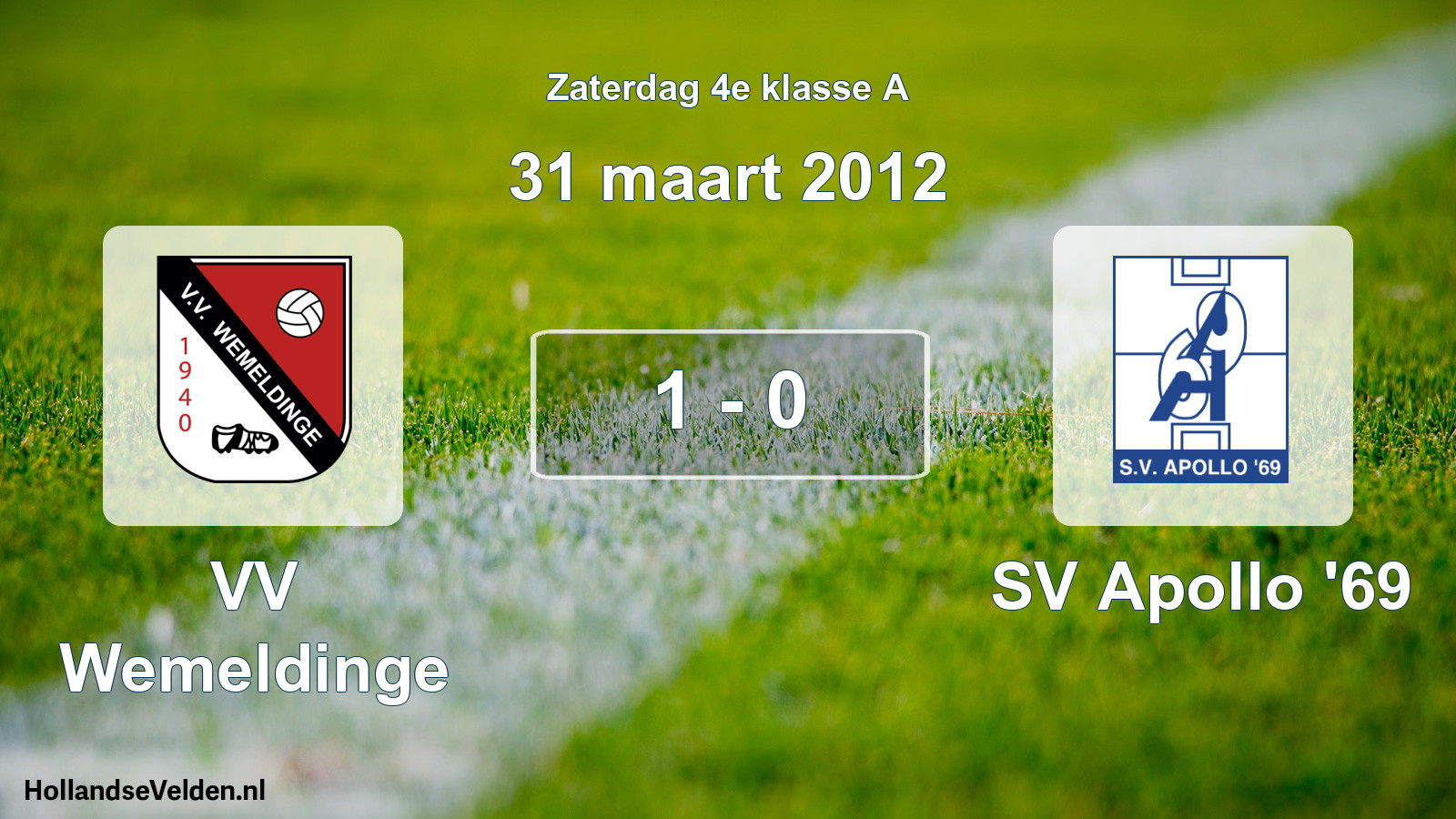 Total number of matches played: VV Wemeldinge - SV Apollo '69 1 - 0 (31 March 2012)