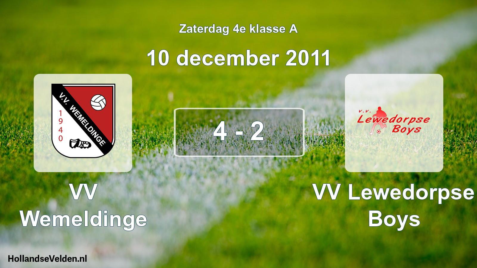 Total number of matches played: VV Wemeldinge - VV Lewedorpse Boys 4 - 2 (10 December 2011)