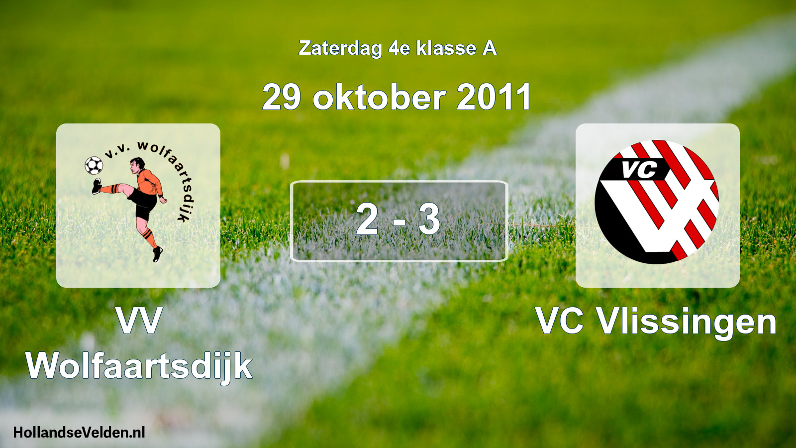 Total number of matches played: VV Wolfaartsdijk - VC Vlissingen 2 - 3 (29 October 2011)
