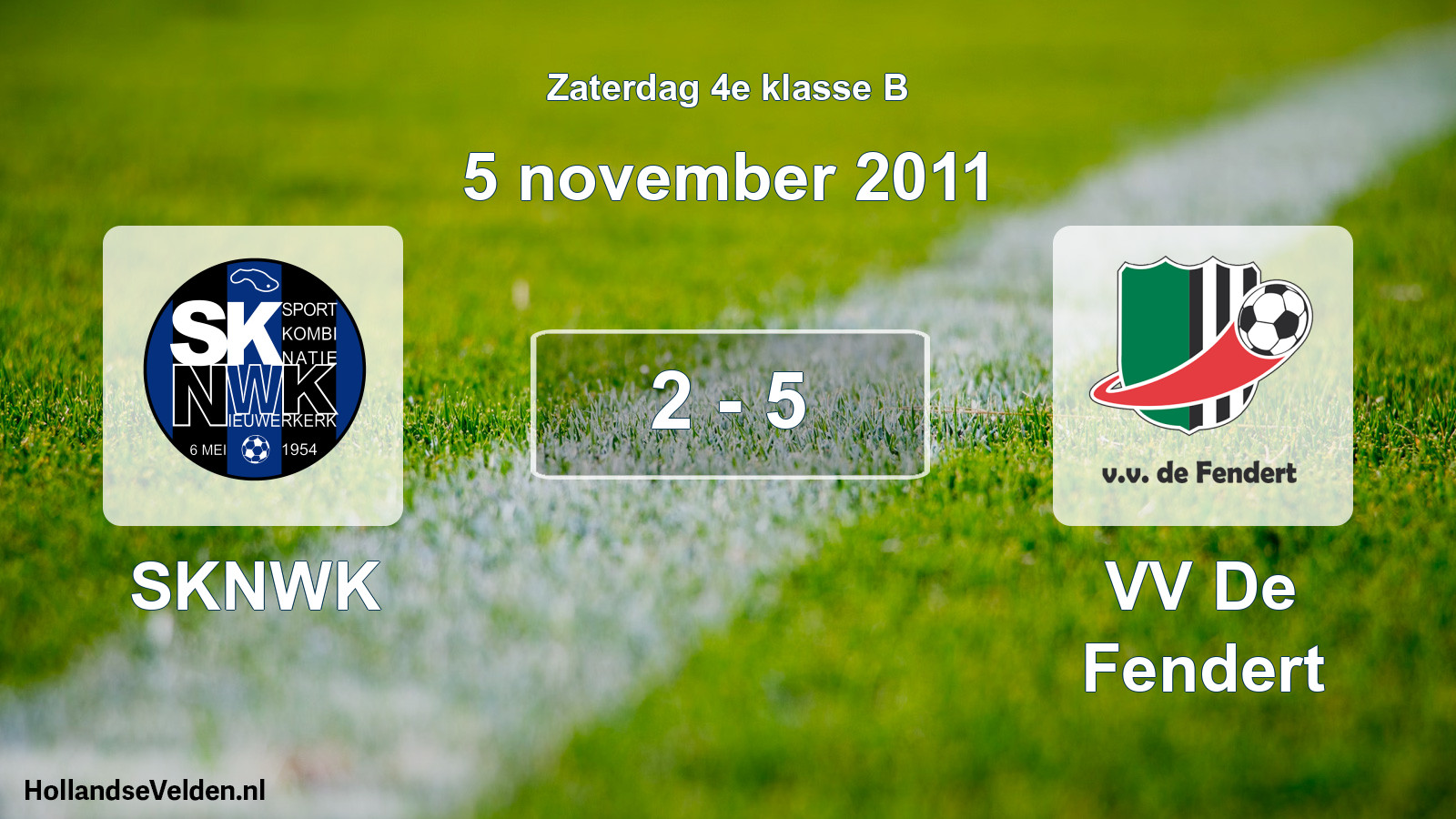 Total number of matches played: SKNWK - VV De Fendert 2 - 5 (5 November 2011)