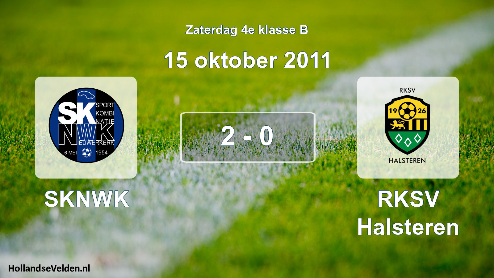 Total number of matches played: SKNWK - RKSV Halsteren 2 - 0 (15 October 2011)