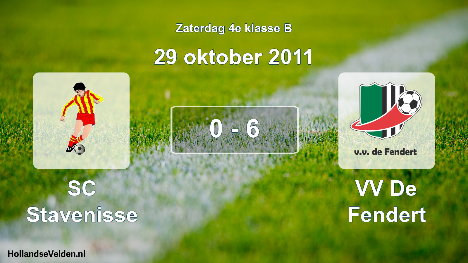 Total number of matches played: SC Stavenisse - VV De Fendert 0 - 6 (29 October 2011)