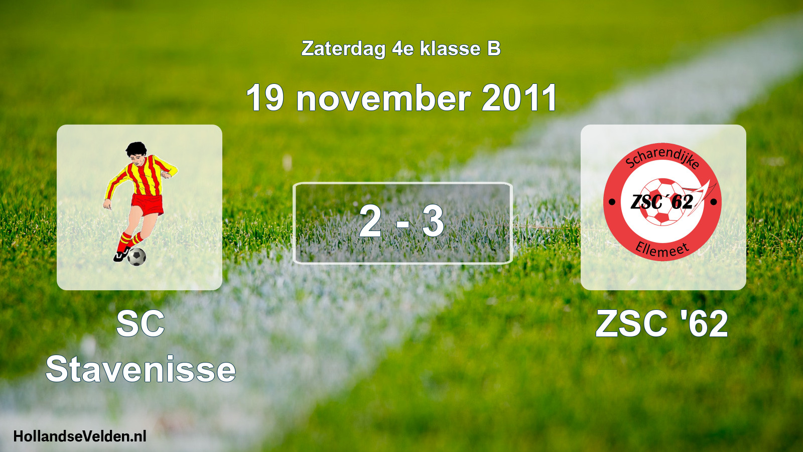 Total number of matches played: SC Stavenisse - ZSC '62 2 - 3 (19 November 2011)