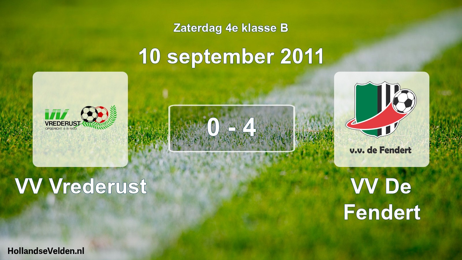 Total number of matches played: VV Vrederust - VV De Fendert 0 - 4 (10 September 2011)