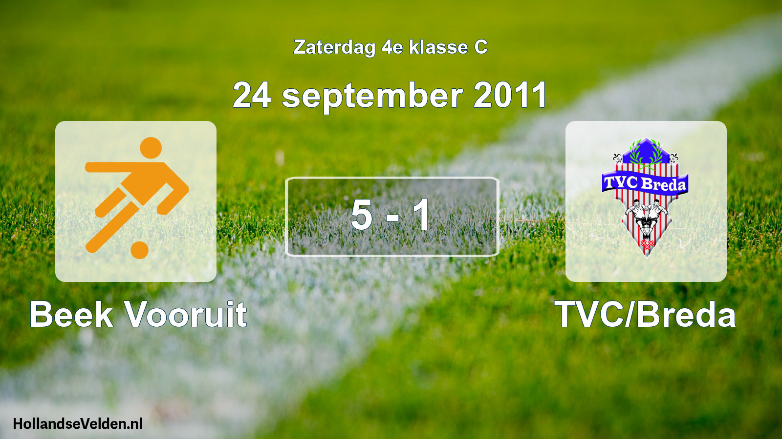 Total number of matches played: Beek Vooruit - TVC/Breda 5 - 1 (24 September 2011)