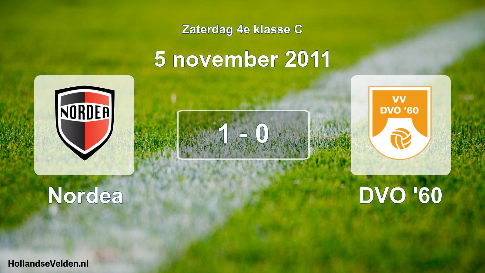 Total number of matches played: Nordea - DVO '60 1 - 0 (5 November 2011)