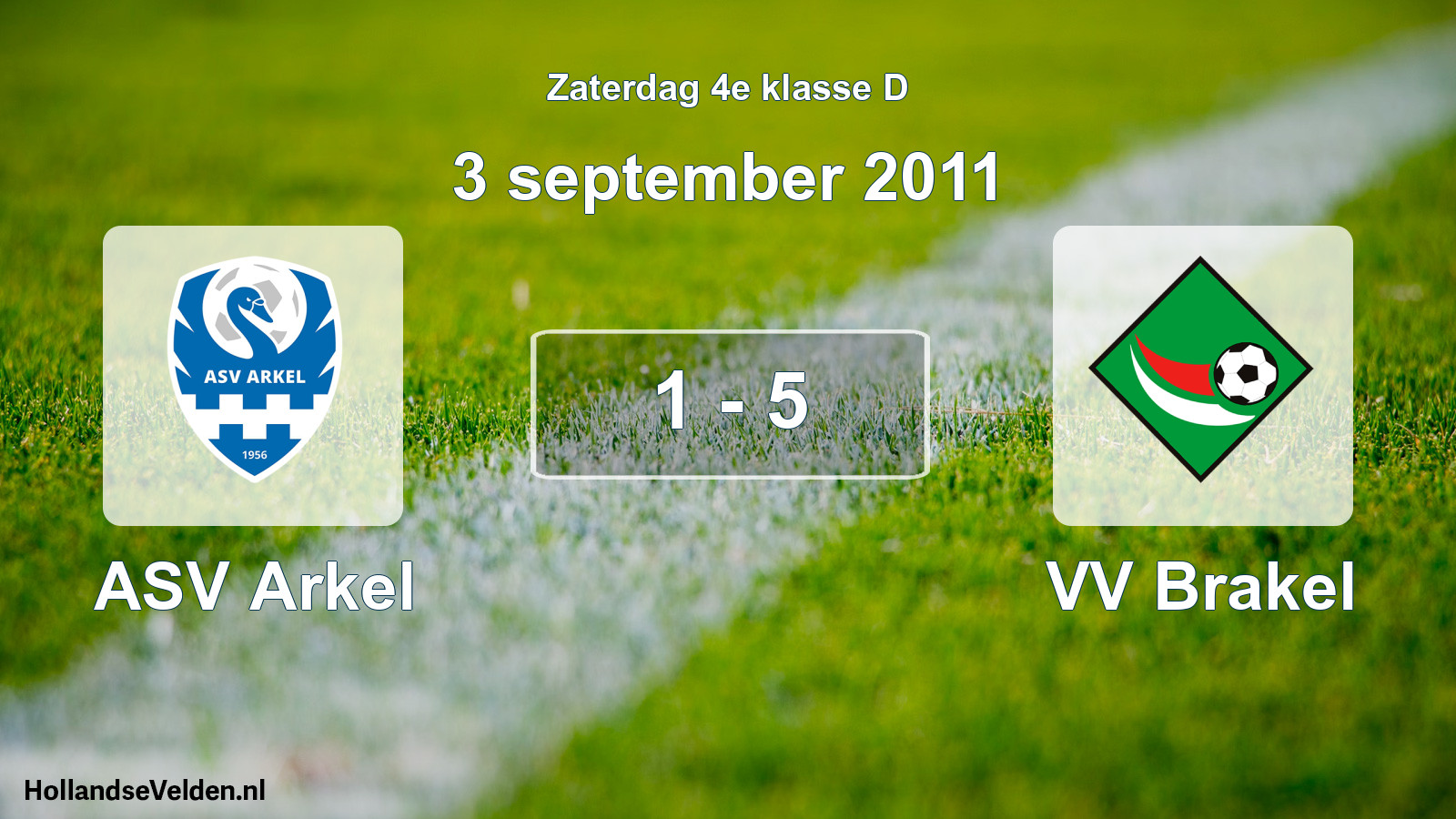 Total number of matches played: ASV Arkel - VV Brakel 1 - 5 (3 September 2011)