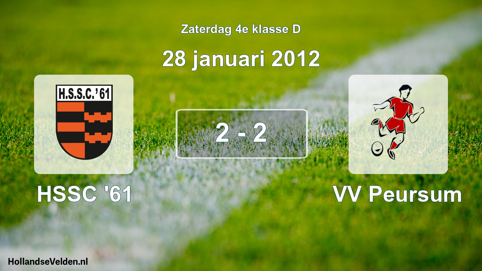 Total number of matches played: HSSC '61 - VV Peursum 2 - 2 (28 January 2012)