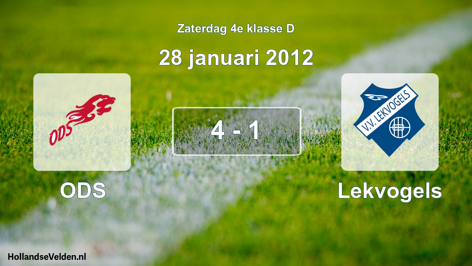 Total number of matches played: ODS - Lekvogels 4 - 1 (28 January 2012)