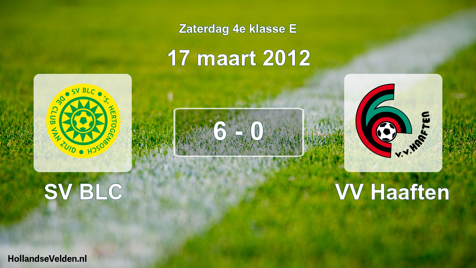 Total number of matches played: SV BLC - VV Haaften 6 - 0 (17 March 2012)