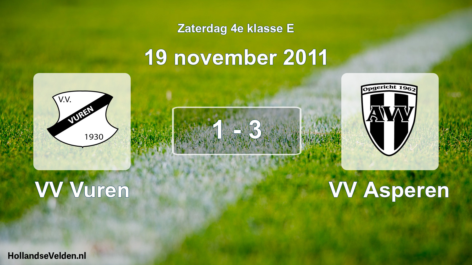 Total number of matches played: VV Vuren - VV Asperen 1 - 3 (19 November 2011)