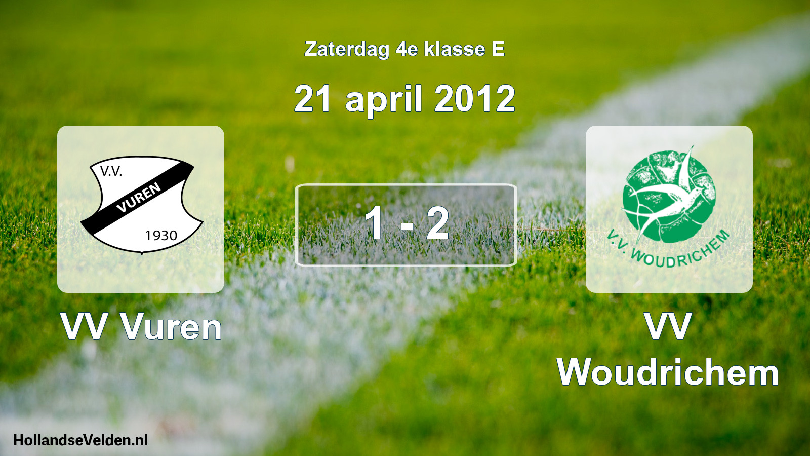 Total number of matches played: VV Vuren - VV Woudrichem 1 - 2 (21 April 2012)