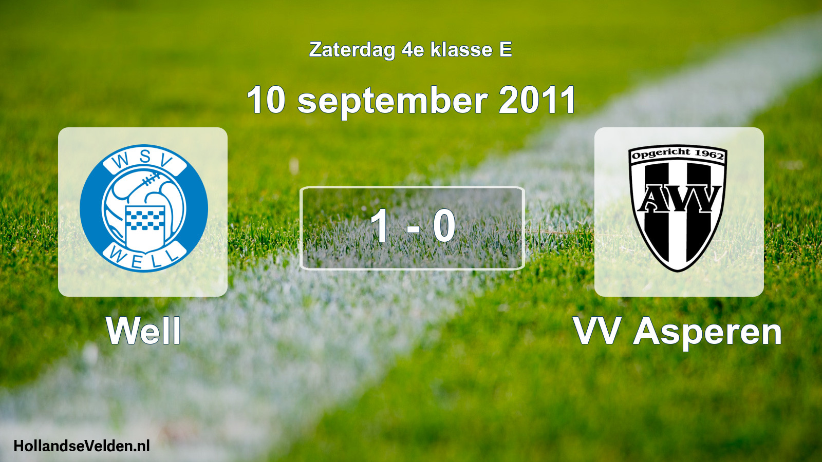 Total number of matches played: Well - VV Asperen 1 - 0 (10 September 2011)