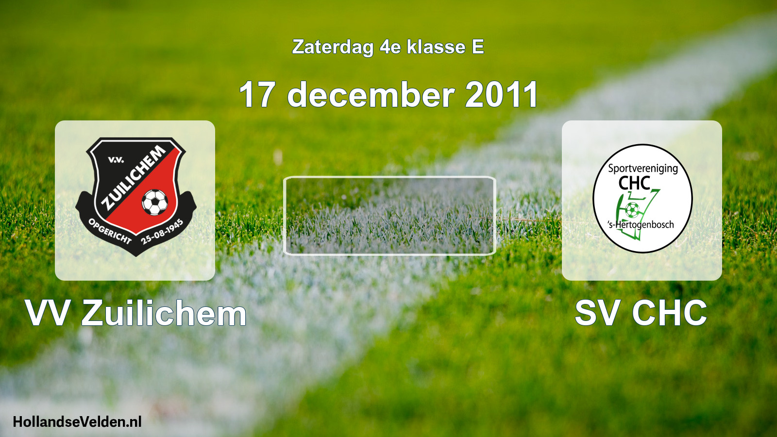 Scheduled Match: VV Zuilichem - SV CHC (17 December 2011)