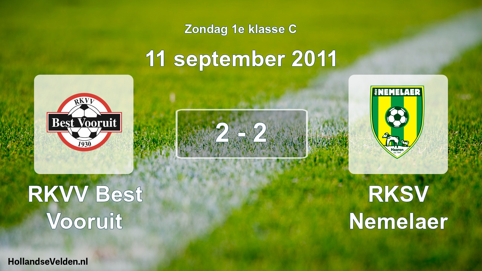 Total number of matches played: RKVV Best Vooruit - RKSV Nemelaer 2 - 2 (11 September 2011)