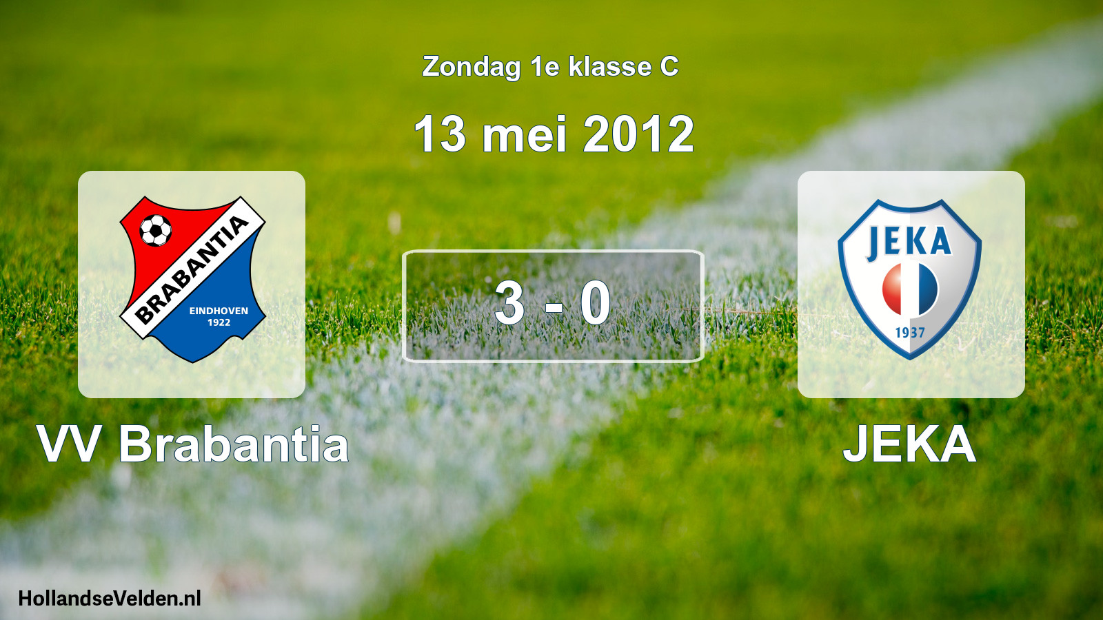 Total number of matches played: VV Brabantia - JEKA 3 - 0 (13 May 2012)