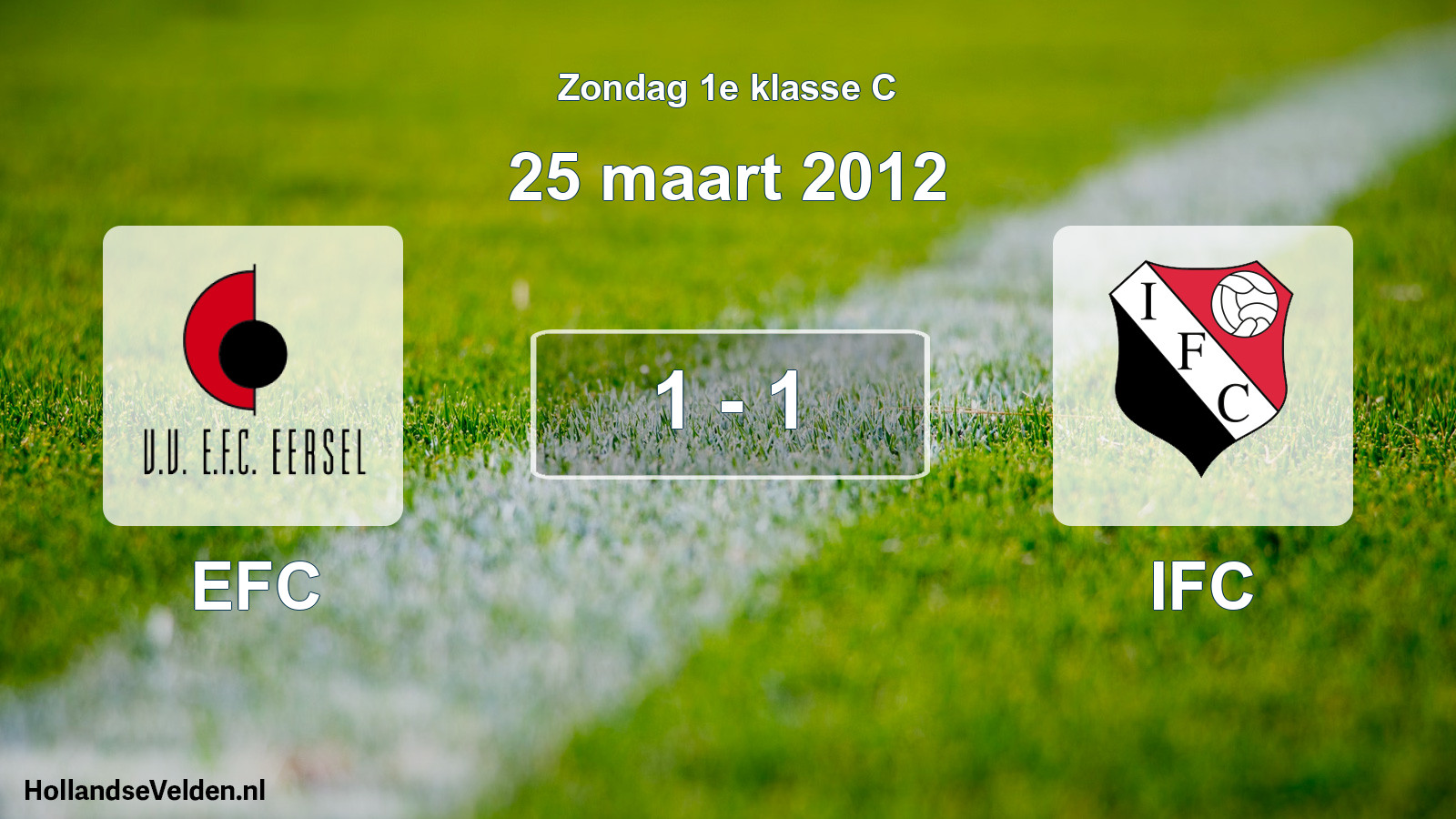 Total number of matches played: EFC - IFC 1 - 1 (25 March 2012)