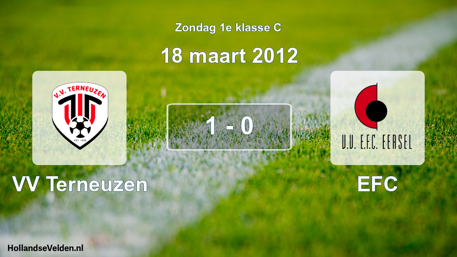 Total number of matches played: VV Terneuzen - EFC 1 - 0 (18 March 2012)