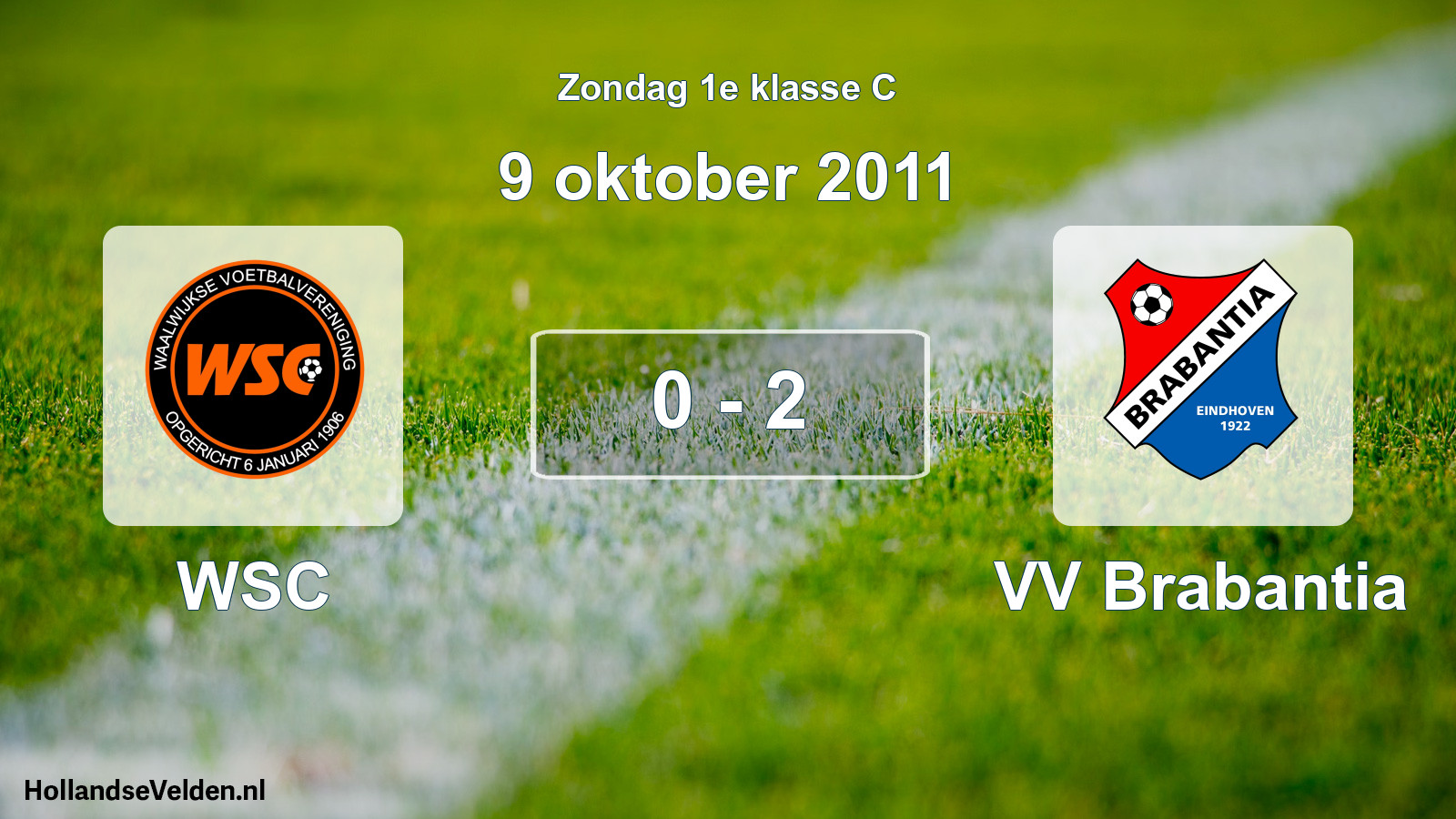 Total number of matches played: WSC - VV Brabantia 0 - 2 (9 October 2011)