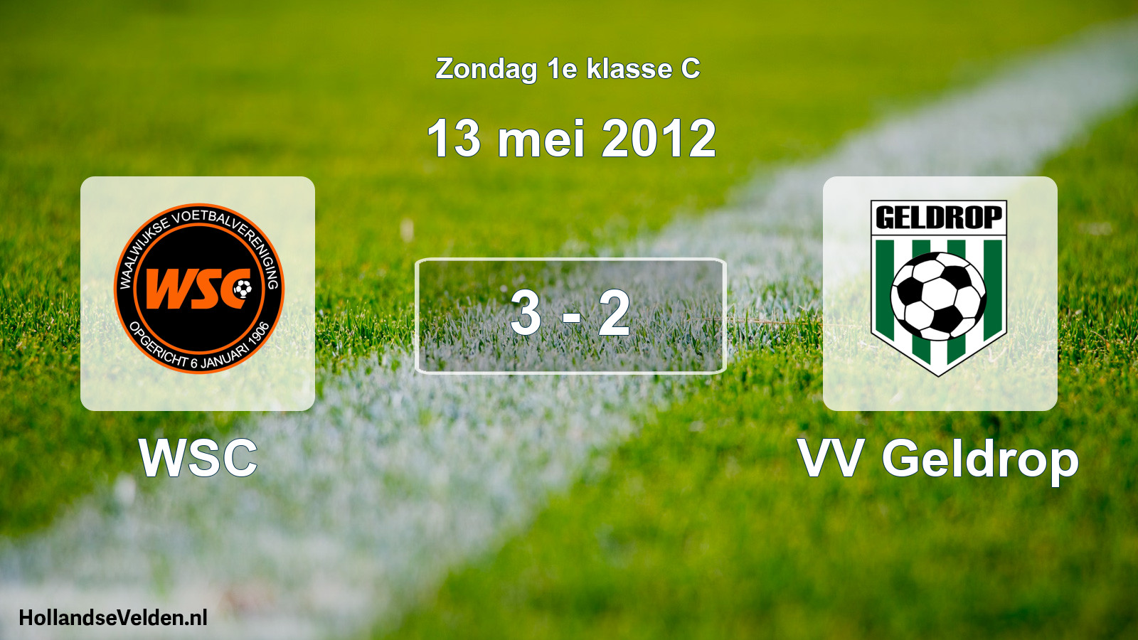 Total number of matches played: WSC - VV Geldrop 3 - 2 (13 May 2012)