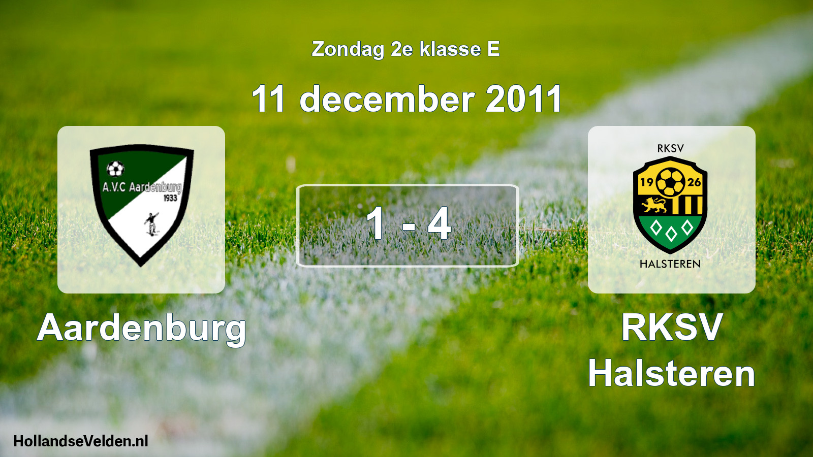 Total number of matches played: Aardenburg - RKSV Halsteren 1 - 4 (11 December 2011)