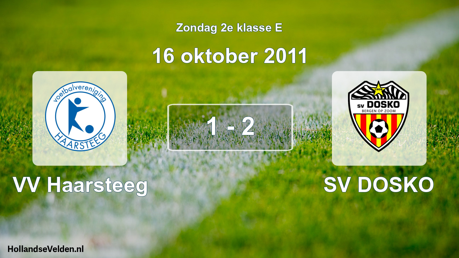 Total number of matches played: VV Haarsteeg - SV DOSKO 1 - 2 (16 October 2011)