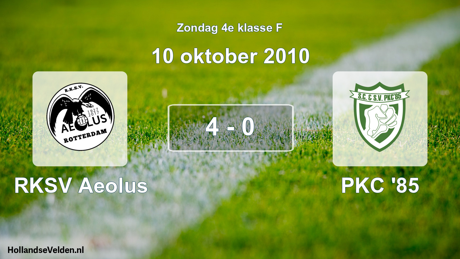 Total number of matches played: RKSV Aeolus - PKC '85 4 - 0 (10 October 2010)