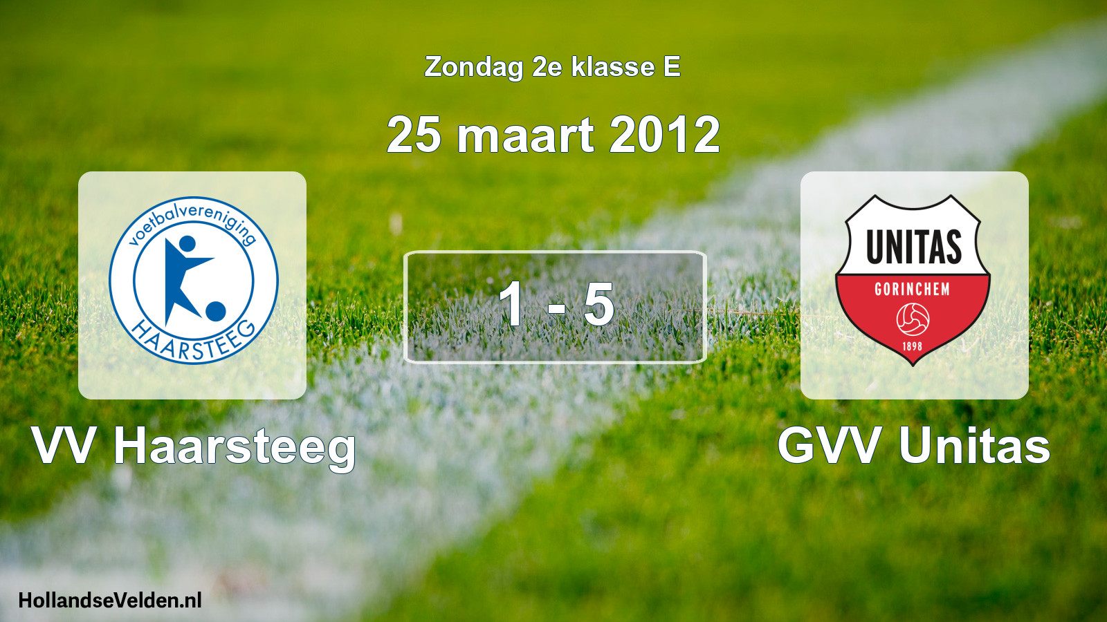 Total number of matches played: VV Haarsteeg - GVV Unitas 1 - 5 (25 March 2012)