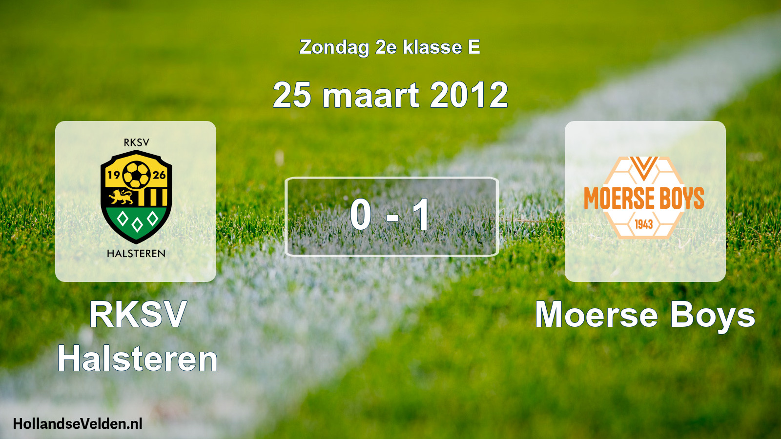 Total number of matches played: RKSV Halsteren - Moerse Boys 0 - 1 (25 March 2012)