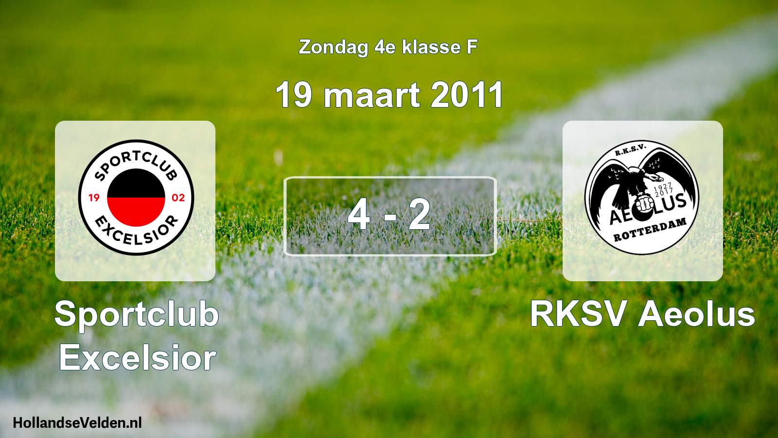 Total number of matches played: Sportclub Excelsior - RKSV Aeolus 4 - 2 (19 March 2011)