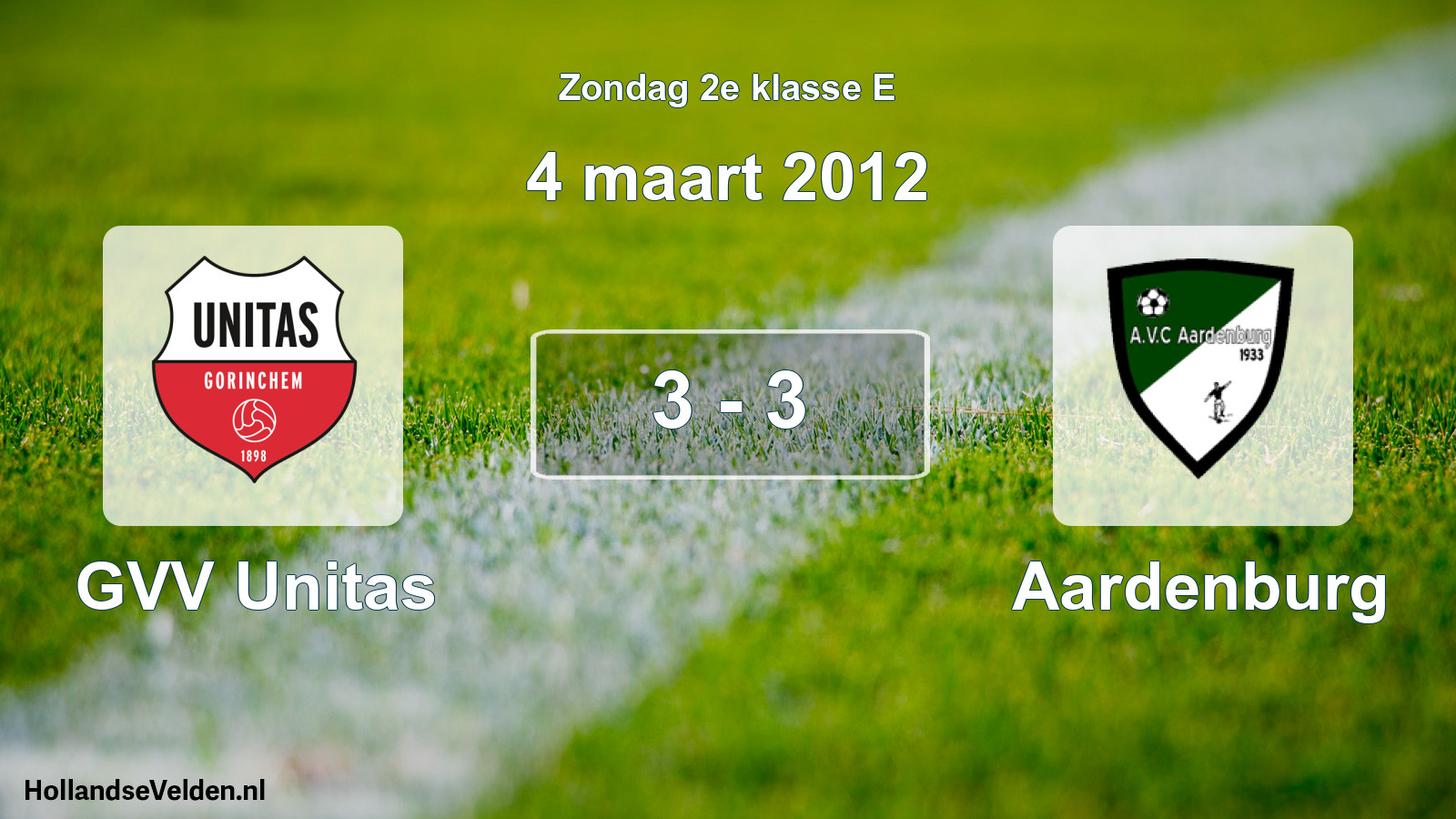 Total number of matches played: GVV Unitas - Aardenburg 3 - 3 (4 March 2012)