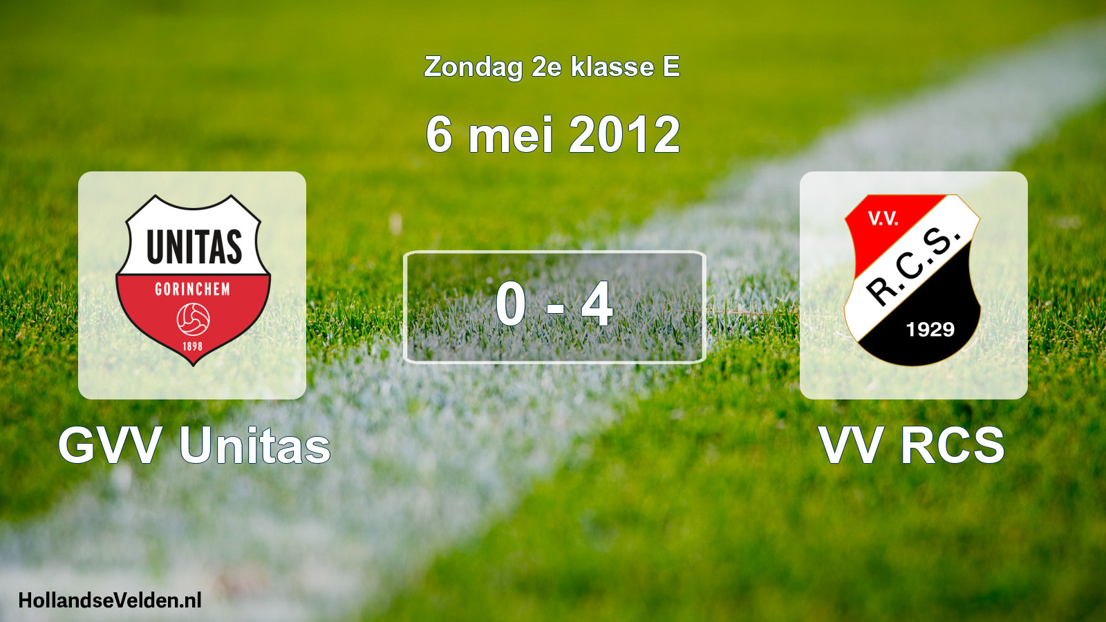 Total number of matches played: GVV Unitas - VV RCS 0 - 4 (6 May 2012)