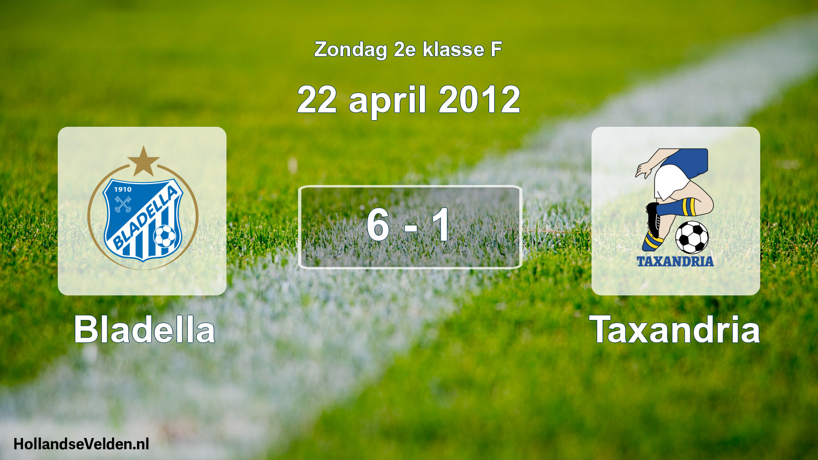Total number of matches played: Bladella - Taxandria 6 - 1 (22 April 2012)