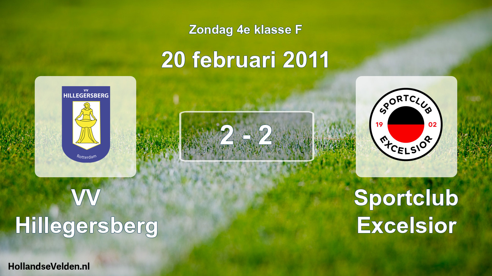 Total number of matches played: VV Hillegersberg - Sportclub Excelsior 2 - 2 (20 February 2011)