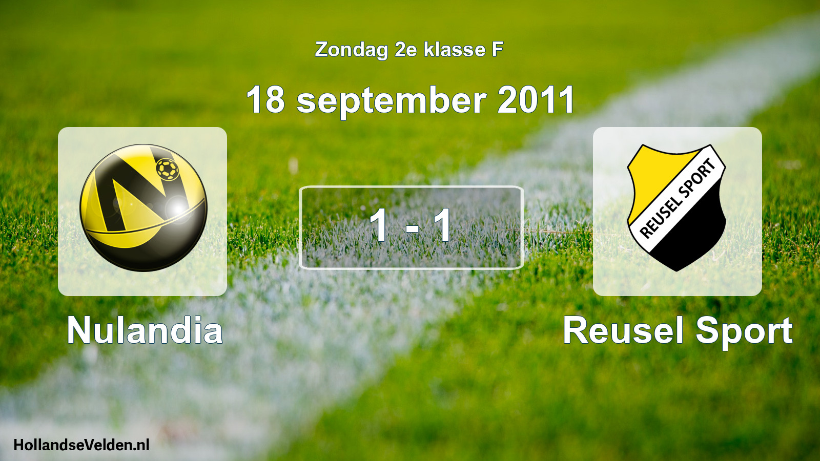 Total number of matches played: Nulandia - Reusel Sport 1 - 1 (18 September 2011)