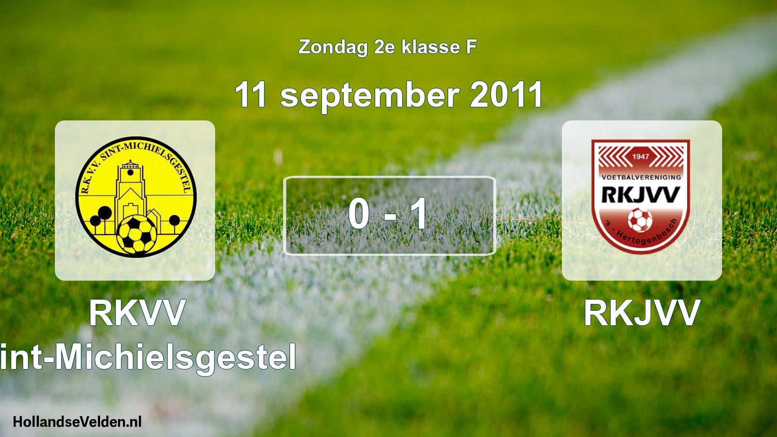 Total number of matches played: RKVV Sint-Michielsgestel - RKJVV 0 - 1 (11 September 2011)