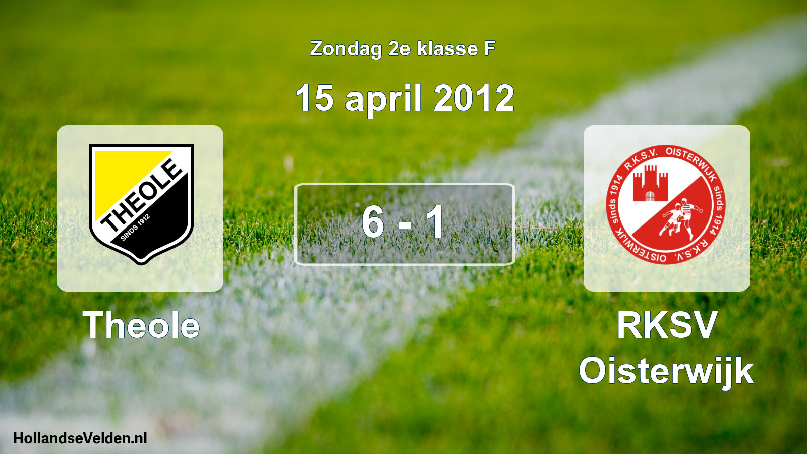 Total number of matches played: Theole - RKSV Oisterwijk 6 - 1 (15 April 2012)