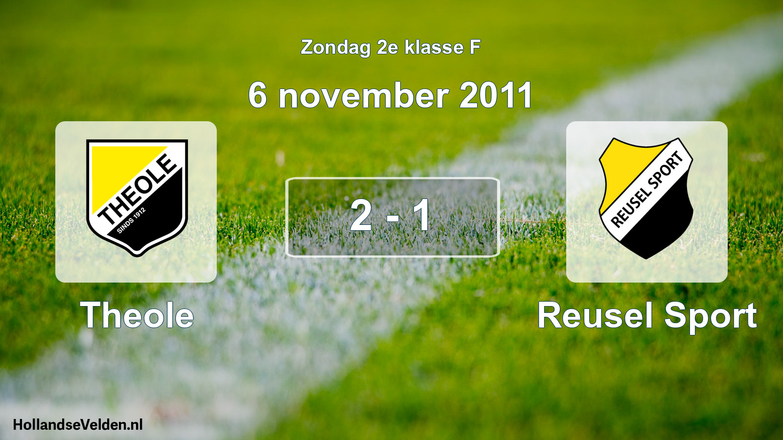Total number of matches played: Theole - Reusel Sport 2 - 1 (6 November 2011)