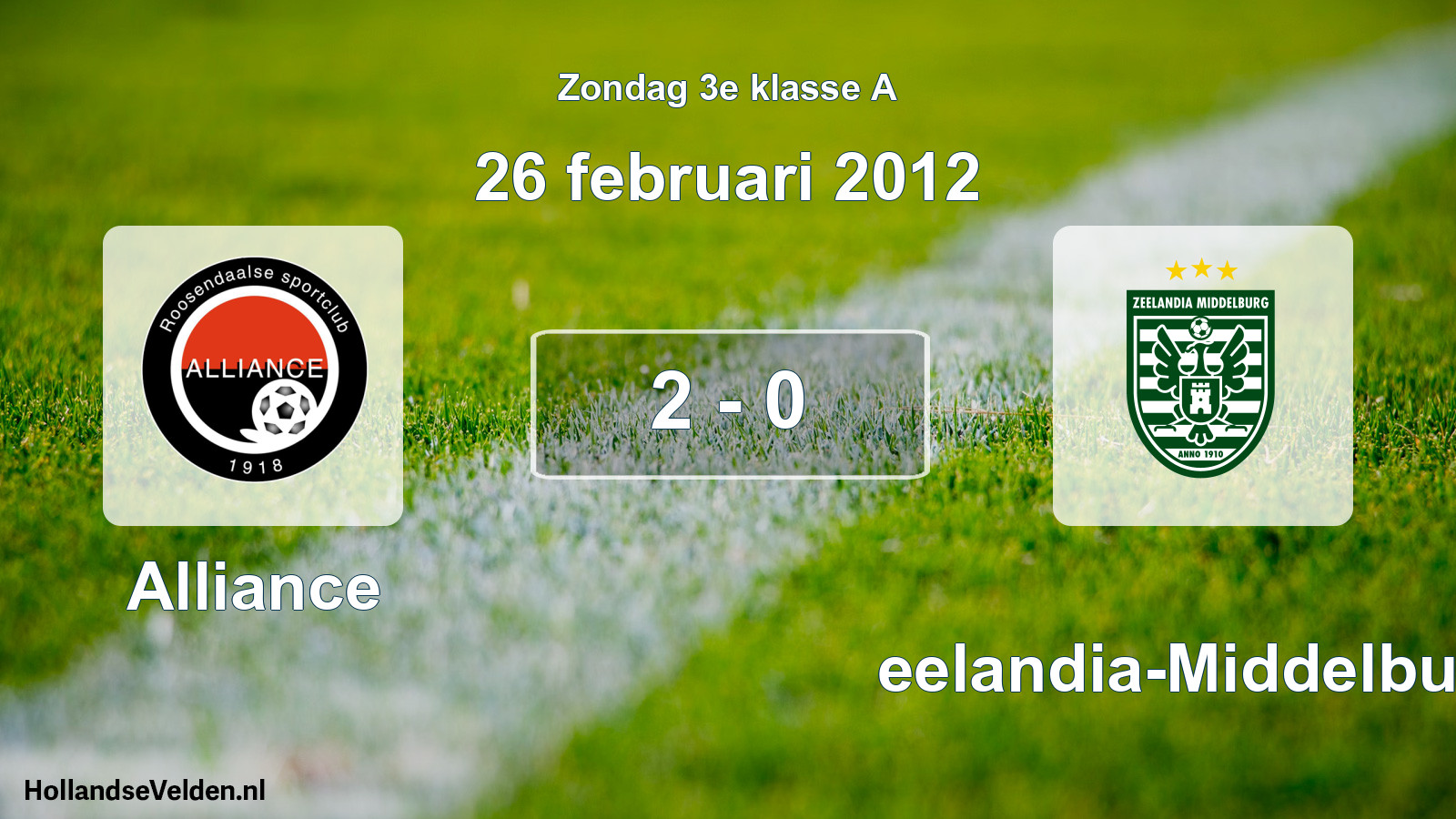 Total number of matches played: Alliance - Zeelandia-Middelburg 2 - 0 (26 February 2012)
