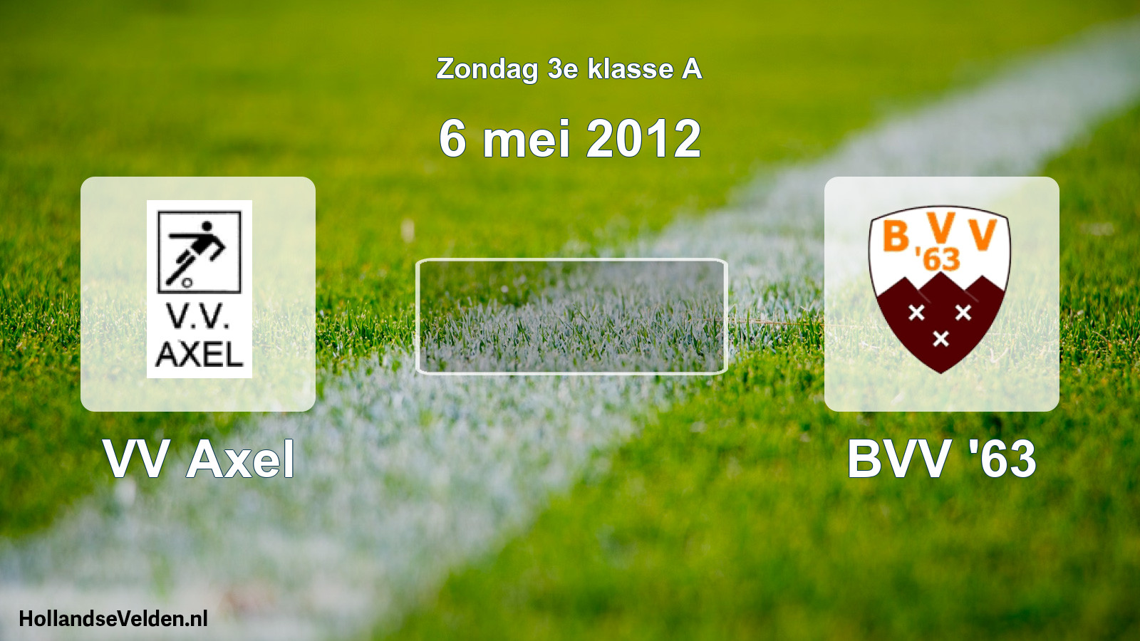 Scheduled Match: VV Axel - BVV '63 (6 May 2012)
