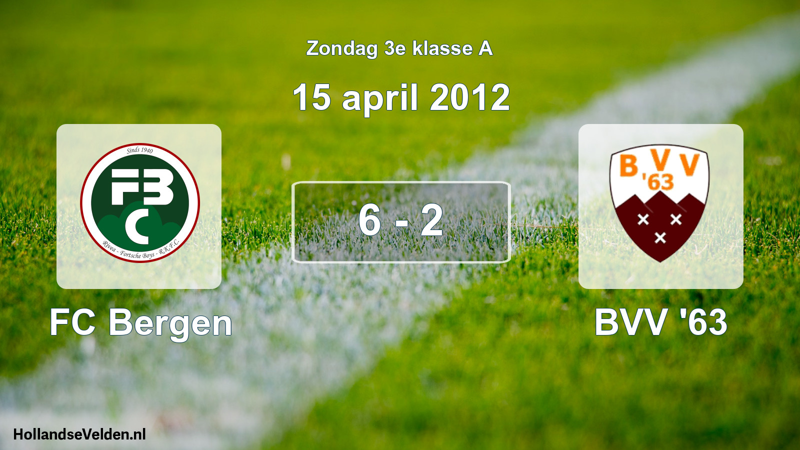 Total number of matches played: FC Bergen - BVV '63 6 - 2 (15 April 2012)